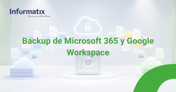 ¿Microsoft 365 y Google Workspace necesitan copia de seguridad adicional?